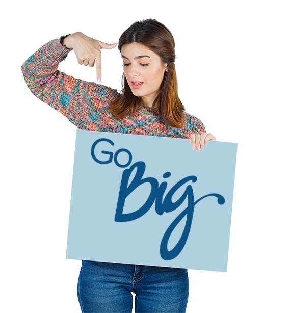 Woman pointing at a light blue Go Big sign printed by Big Event Signs