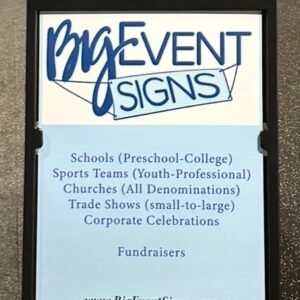 Big Event Signs insert for a Signicade A-Frame