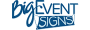 Big Event Signs